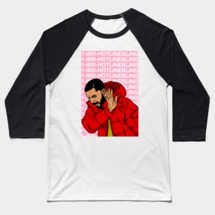 Hotline blingn Baseball T-Shirt